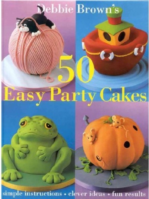 کتاب الکترونیکی آموزش ساخت 50 مدل کیک برای جشن -2012