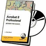 Acrobat 8 professional beyond the basic