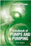 هندبوک پمپ و پمپاژ ( Handbook of Pumps And Pumping )