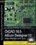 OrCAD 16.5 Altium Designer 10 + Proteus Professional 7.8 SP2