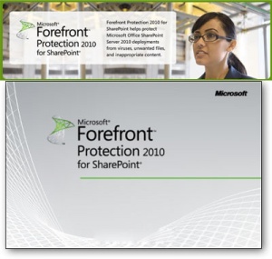 نرم افزار Microsoft Forefront Protection 2010 For SharePoint برنامه ای برای ایمن سازی مطمئن SharePoint